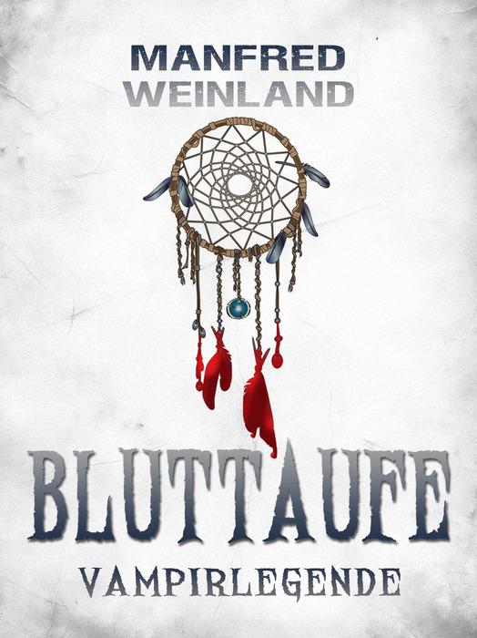 Bluttaufe - Vampirlegende