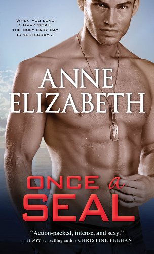 Once a SEAL (West Coast Navy SEALs Book 2)