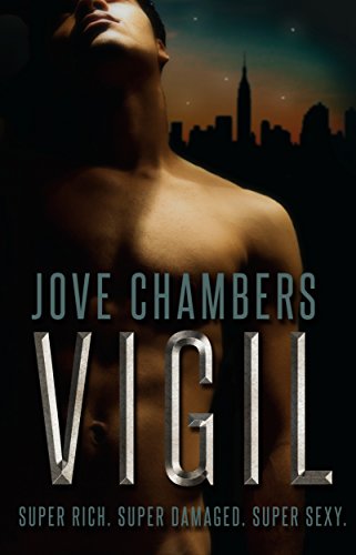 Vigil (Superheroes Book 1)