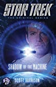 Shadow of the Machine (Star Trek: The Original Series)