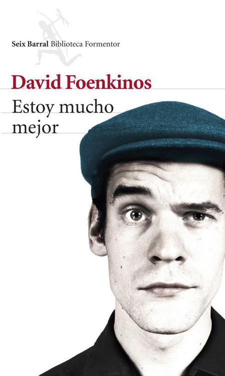 Estoy mucho mejor (Spanish Edition)