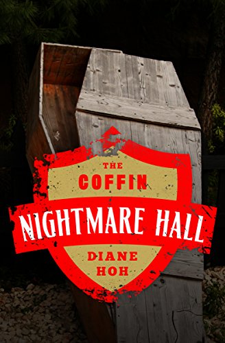 The Coffin (Nightmare Hall Book 19)