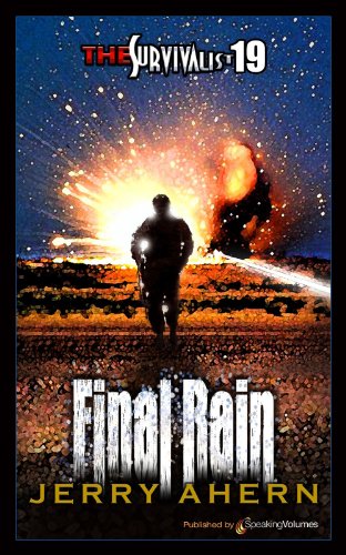 Final Rain (The Survivalist Book 19)