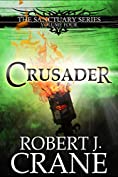 Crusader (The Sanctuary Series Book 4)