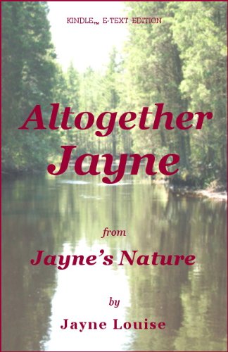 Altogether Jayne (Jayne's Nature (e-text editions))