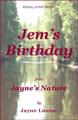 Jem's Birthday (Jayne's Nature (e-text editions))