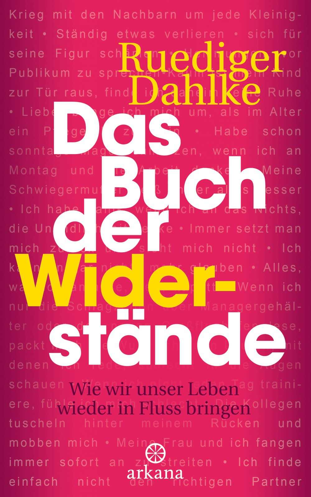 Das Buch der Widerstände: Wie wir unser Leben wieder in Fluss bringen (German Edition)