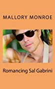 ROMANCING SAL GABRINI (The Gabrini Men Series Book 2)