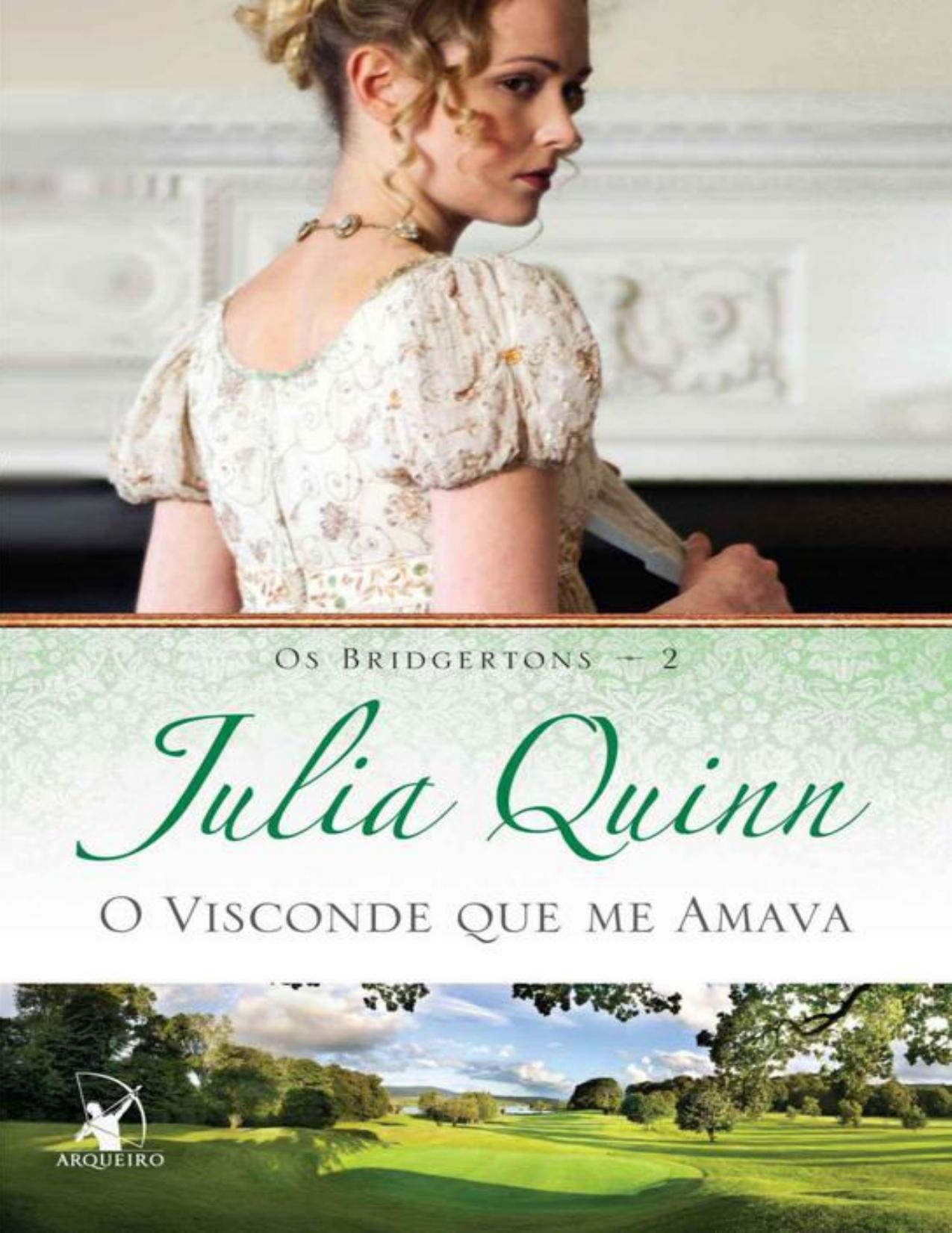 (Os Bridgertons #2) O Visconde que me Amava