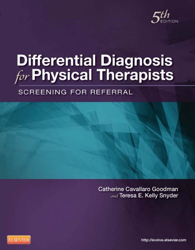 Differential Diagnosis for Physical Therapists- E-Book: Screening for Referral (Differential Diagnosis In Physical Therapy)