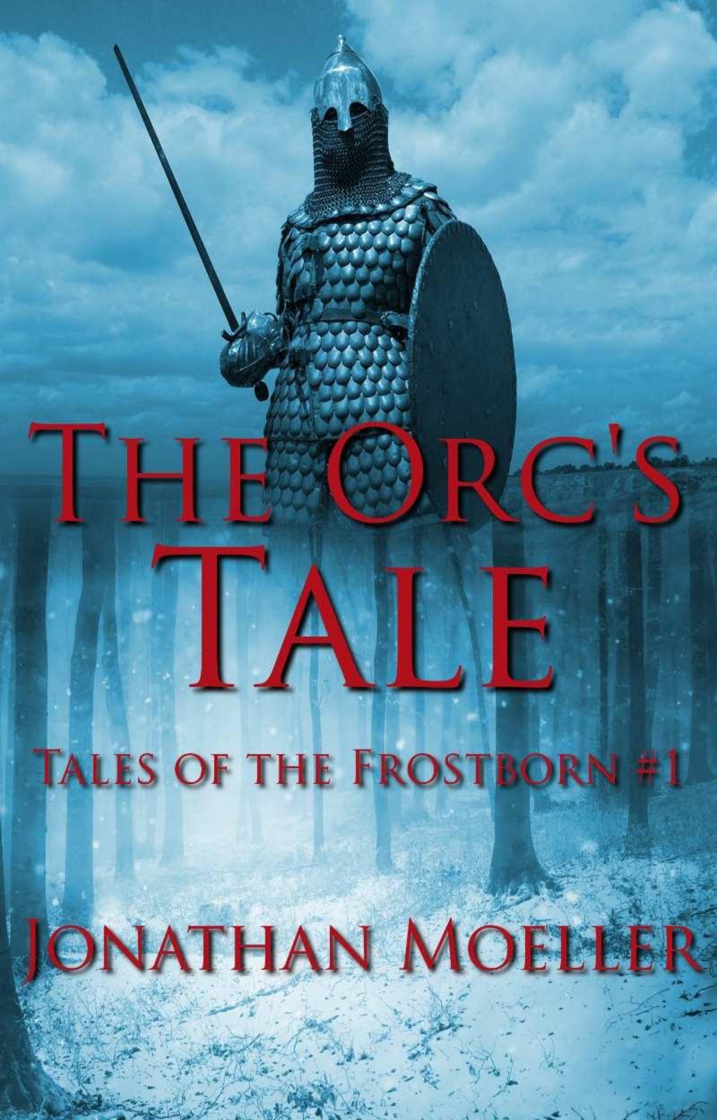 The Orc's Tale (Tales of the Frostborn short story)