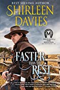 Faster Than The Rest (MacLarens of Fire Mountain Book 2)