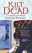 Kilt Dead (A Liss MacCrimmon Mystery Book 1)