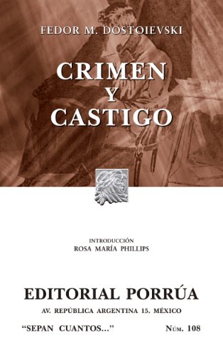 Crimen y castigo (Colecci&oacute;n Sepan Cuantos: 108) (Spanish Edition)