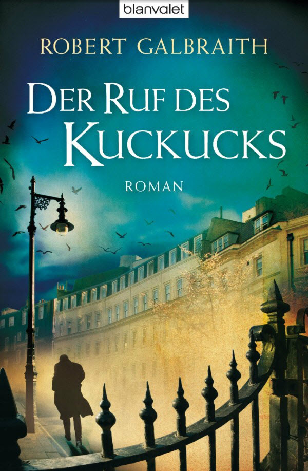 Cormoran Strike 01 - Der Ruf des Kuckucks