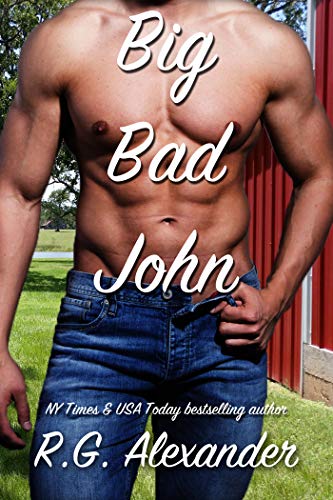 Big Bad John (Bigger in Texas Series Book 1)