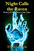 Night Calls the Raven (The Master of the Tane Book 2)