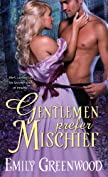 Gentlemen Prefer Mischief (Regency Mischief Book 2)