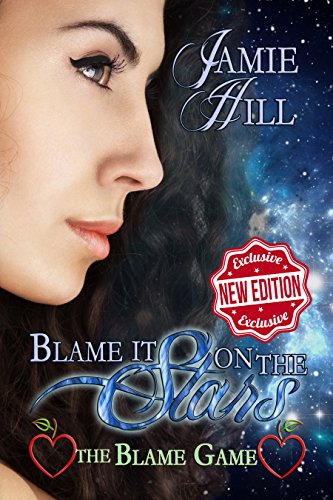 Blame it on the Stars (The Blame Game Book 1)