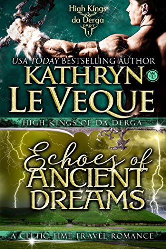 Echoes of Ancient Dreams - A Novella (The High Kings of Da Derga)