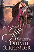 Defiant Surrender: A Medieval Time Travel Romance