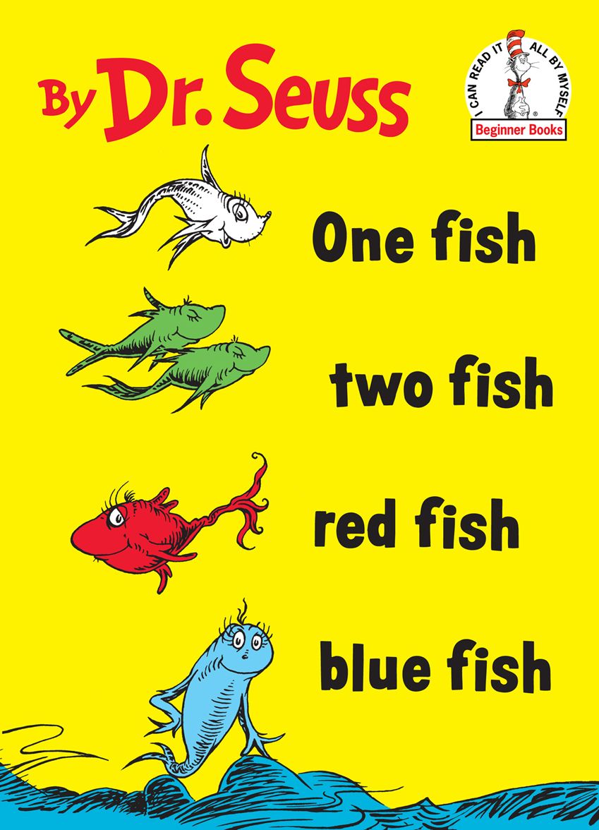 One Fish Two Fish Red Fish Blue Fish