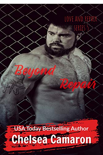 Beyond Repair (Love and Repair Book 3)