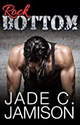 Rock Bottom (Bullet Book 3)