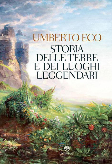 Storia delle terre e dei luoghi leggendari (Italian Edition)