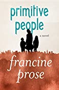 Primitive People: A Novel