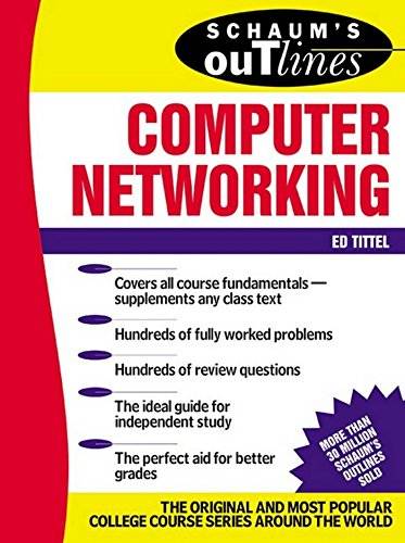 Schaum's Outline of Computer Networking (Schaum's Outline Series)