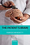 The Patient's Brain: The neuroscience behind the doctor-patient relationship