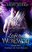 The Legend of the Werewolf (Things in the Night Book 2)