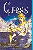 Cress (The Lunar Chronicles Book 3)