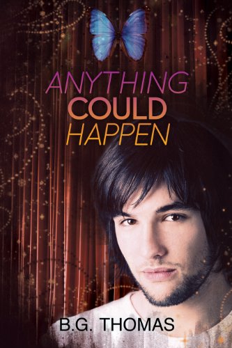 Anything Could Happen (The Boy Who Came in from the Cold Series Book 2)