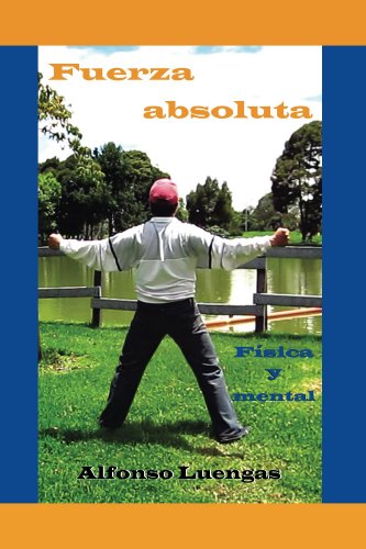 Fuerza absoluta (Spanish Edition)