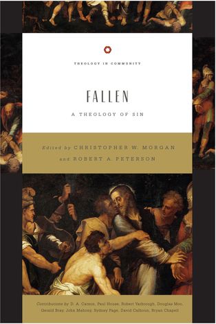 Fallen: A Theology of Sin