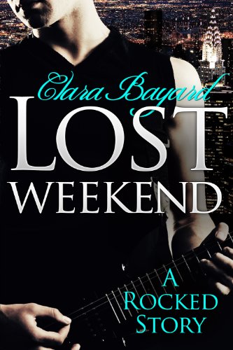 Lost Weekend: A Rocked Short Story (BBW New Adult Rock Star Romance)