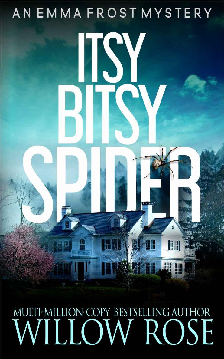 Itsy Bitsy Spider (Emma Frost Book 1)