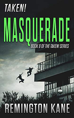 Taken! - Masquerade