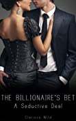 The Billionaire's Bet #1: A Seductive Deal