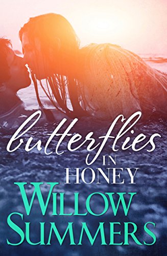 Butterflies in Honey (Growing Pains #3)