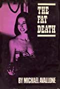 The Fat Death (Ed Noon Mystery Book 15)