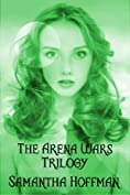 The Arena Wars Trilogy