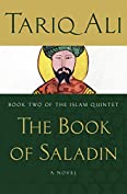 The Book of Saladin: A Novel (The Islam Quintet 2)