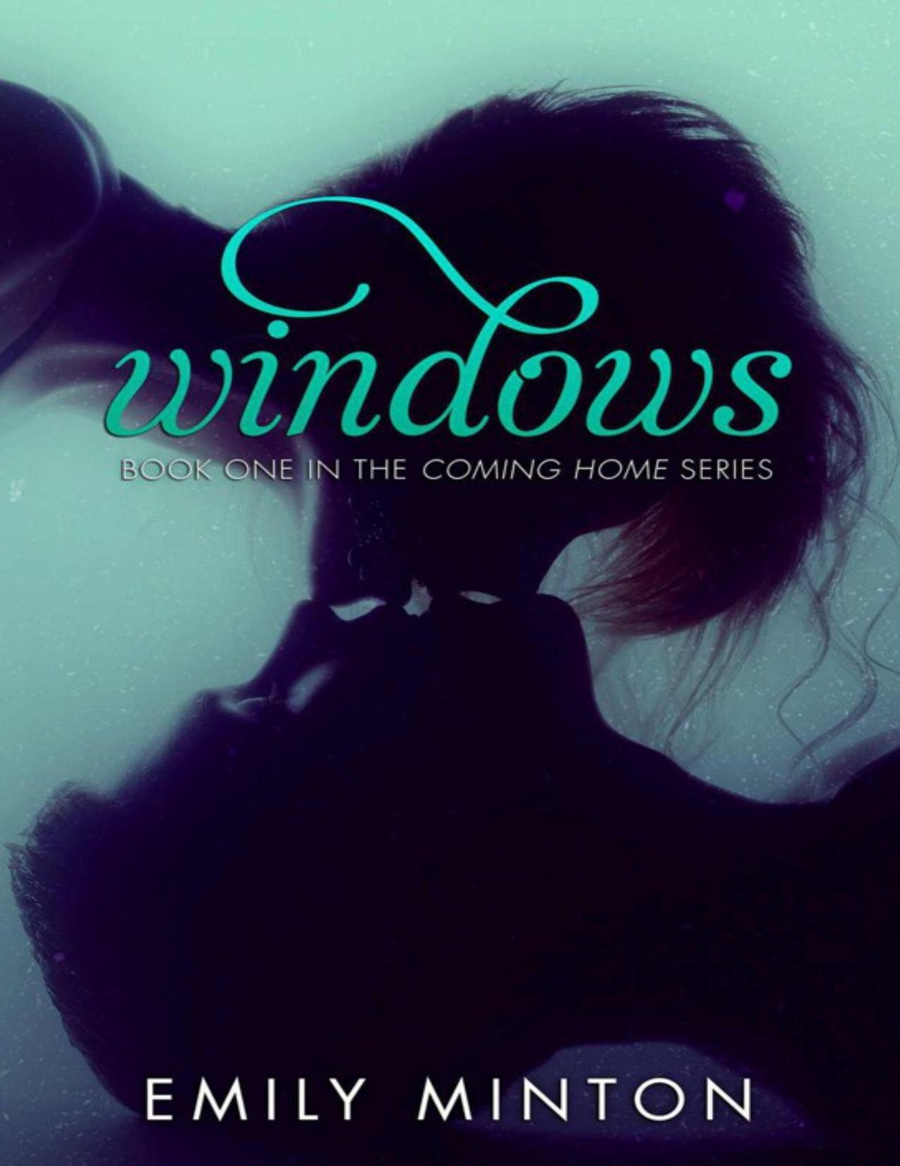 Windows (Coming Home Book 1)