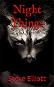 Night Things (Underground Kingdom Book 10)