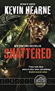 Shattered: The Iron Druid Chronicles, Book Seven