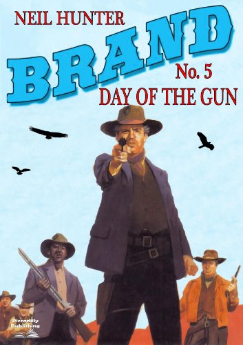 Day of the Gun (A Jason Brand Western Book 5)