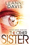 The Other Sister (Sister Series Book 1)